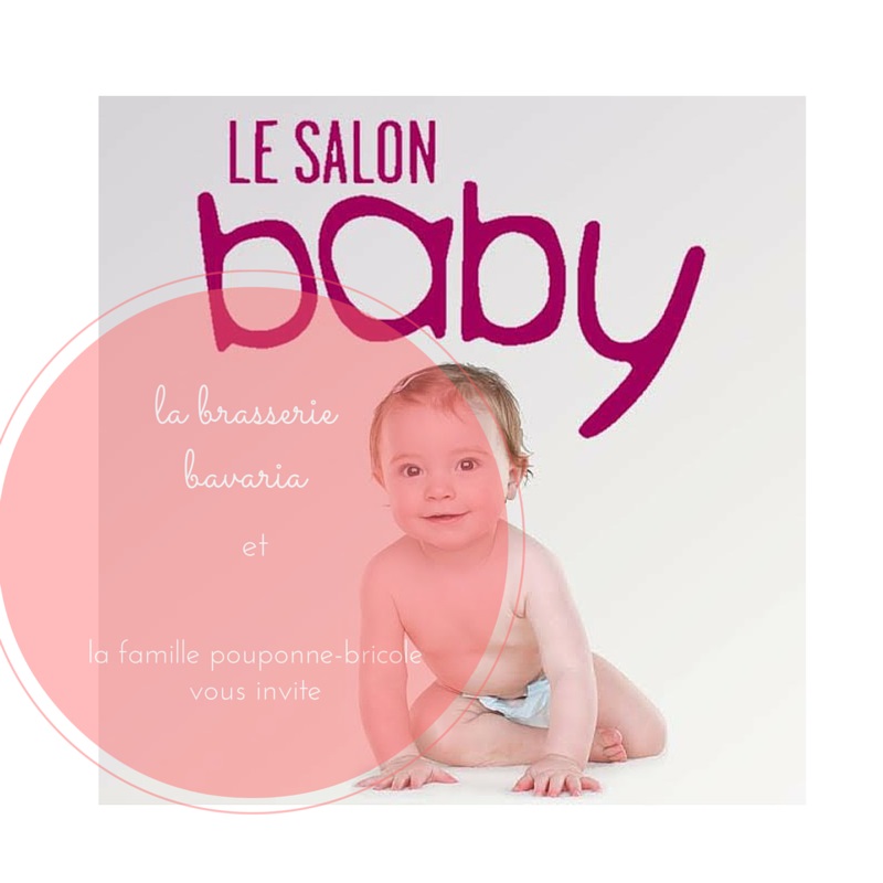 Le Salon Baby 15 A Lyon Maman Pouponne Papa Bricole